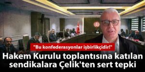 hakem-kurulu-toplantisina-katilan-sendikalara-aziz-celikten-sert-tepki-bu-konfederasyonlar-isbirlikcidir-Xju6hN54.jpg