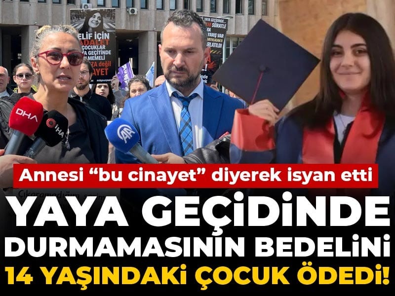 Yaya Geçidinde Duran Çocuğa Çarpan Sürücünün Yargılanması Başladı: Annesi “Bu Bir Cinayet” Dedi