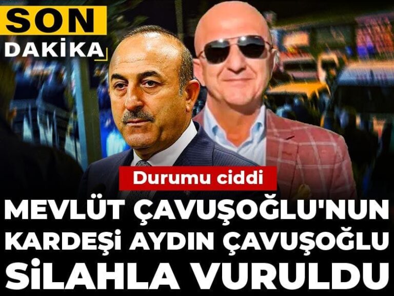 son-dakika-mevlut-cavusoglunun-kardesi-aydin-cavusoglu-silahla-vuruldu-durumu-ciddi-dlUzTFBX